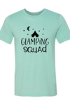 Glamping Squad Shirt