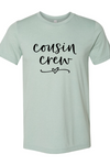 Cousin Crew T-shirt